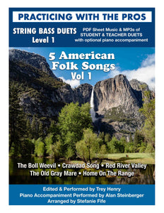 Bass American Folk Songs (Vol 1) for Bass Duet, Level 1 - Practicing With The Pros Series