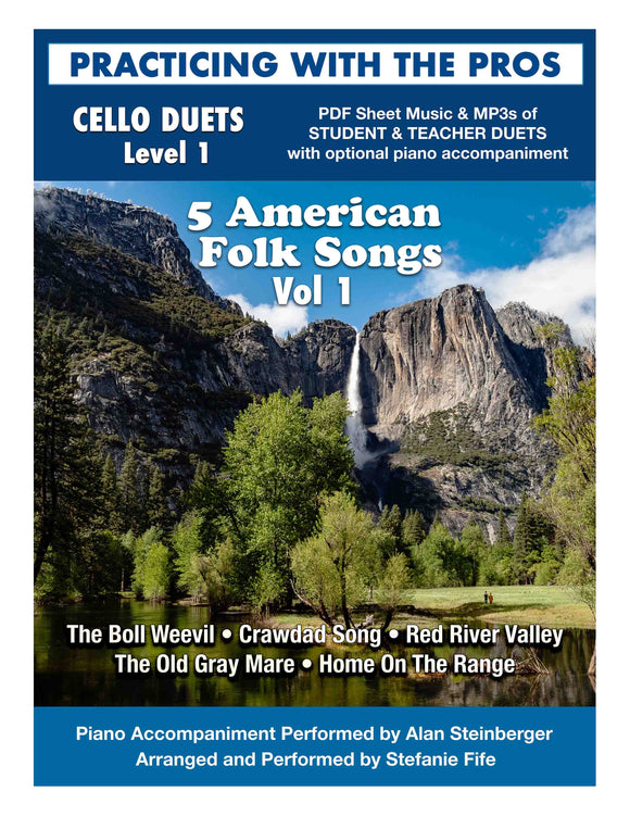 Cello American Folk Songs (Vol 1) for Cello Duet, Level 1 - Practicing With The Pros Series